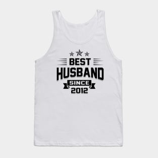 'Best Husband Since 2012' Sweet Wedding Anniversary Gift Tank Top